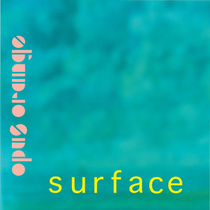 Surface - Opus Orange | Song Album Cover Artwork