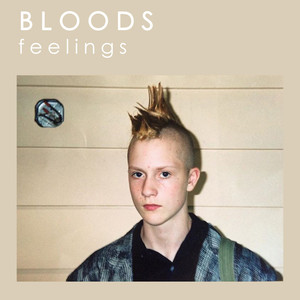 Feelings - Bloods