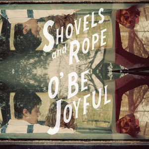 Lay Low - Shovels & Rope | Song Album Cover Artwork