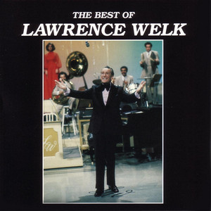 Bubbles In the Wine - Lawrence Welk and His Orchestra | Song Album Cover Artwork