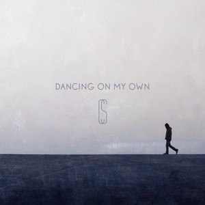Dancing on My Own - Calum Scott | Song Album Cover Artwork