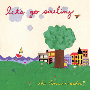All I Want From You Is Love - Let's Go Sailing | Song Album Cover Artwork