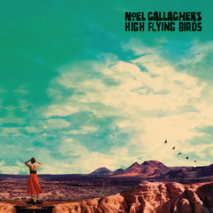The Man Who Built the Moon - Noel Gallagher's High Flying Birds | Song Album Cover Artwork