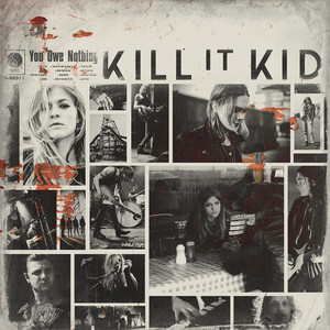 I'll Be the First - Kill it Kid | Song Album Cover Artwork