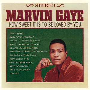 How Sweet It Is (To Be Loved By You) - Marvin Gaye | Song Album Cover Artwork