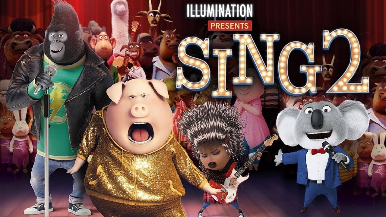 Sing 2 2021 - Movie Banner