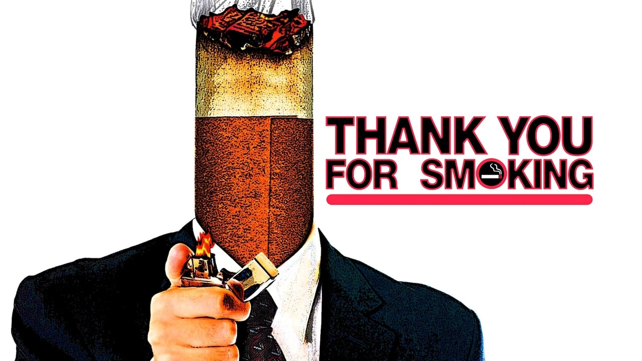 Thank You for Smoking 2006 - Movie Banner