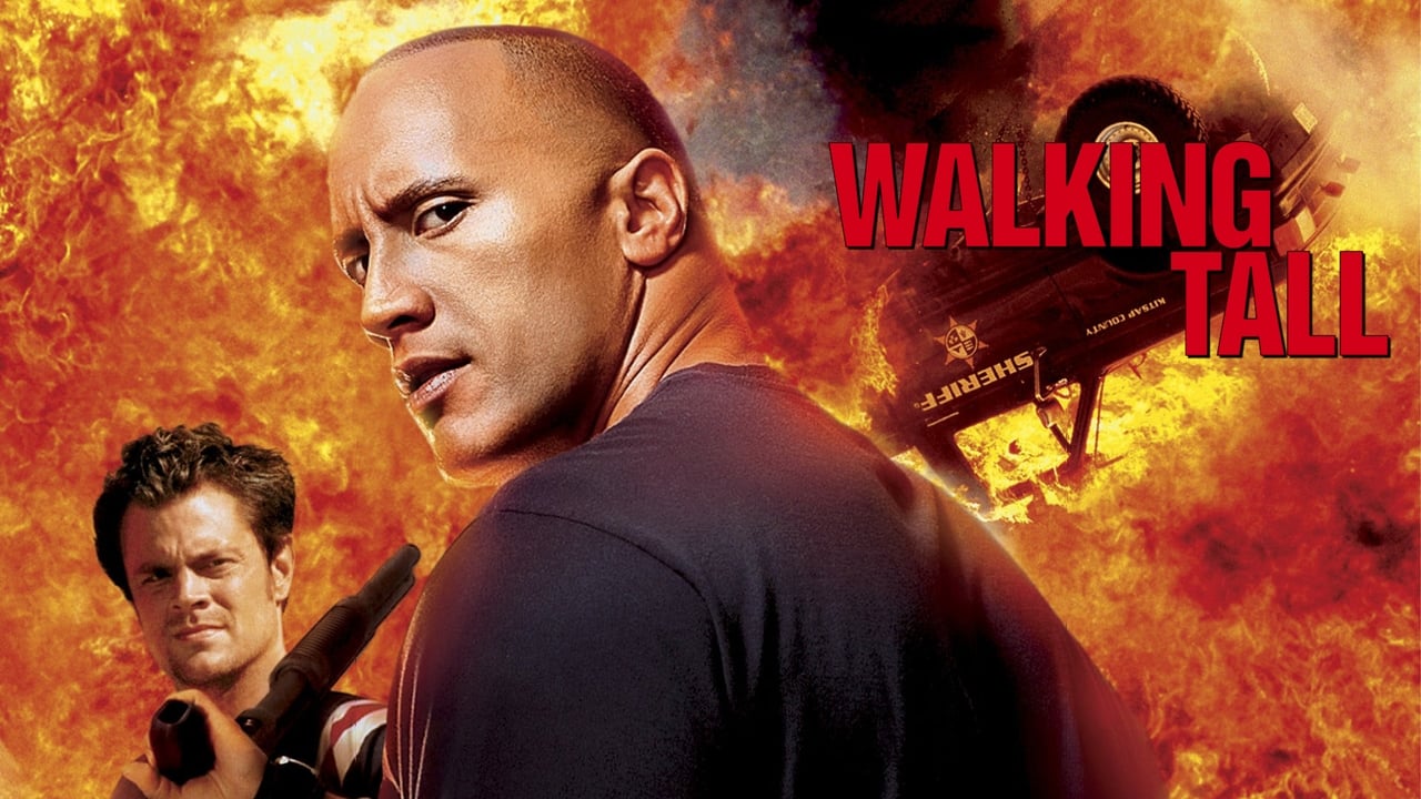 Walking Tall 2004 - Movie Banner