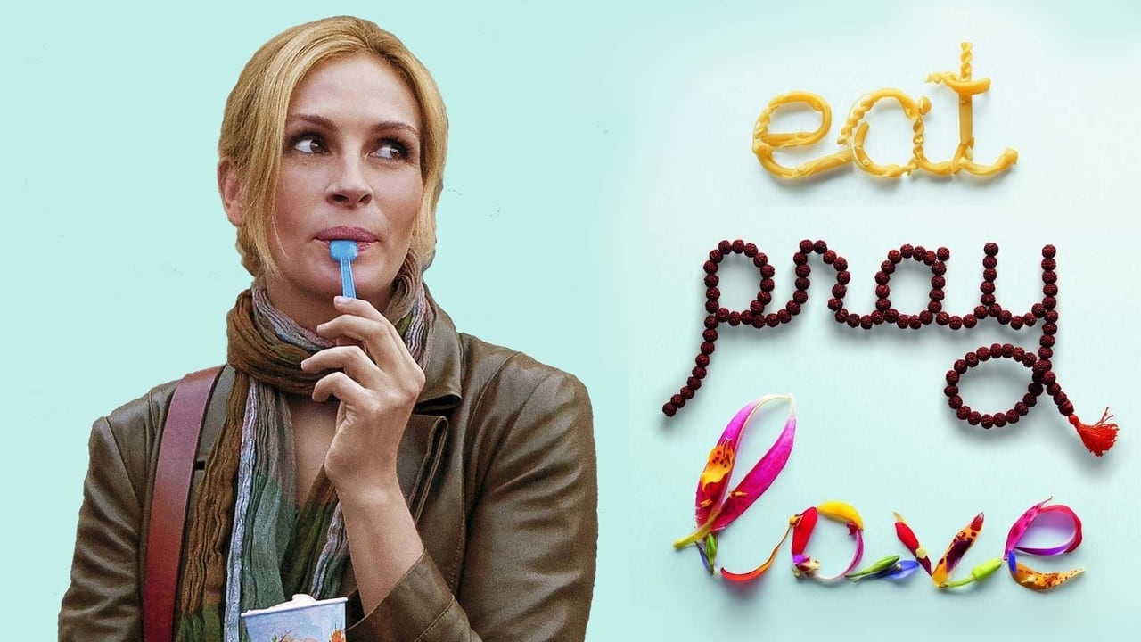 Eat Pray Love 2010 - Movie Banner