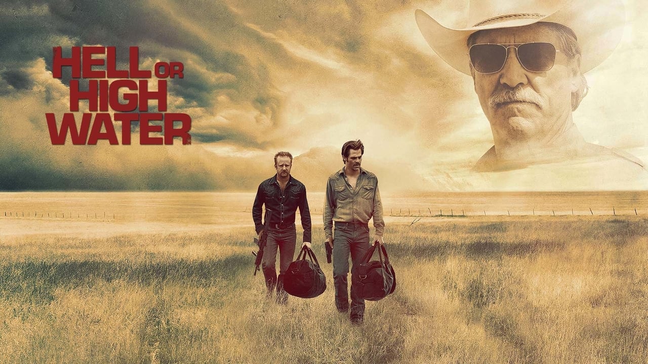 Hell or High Water 2016 - Movie Banner