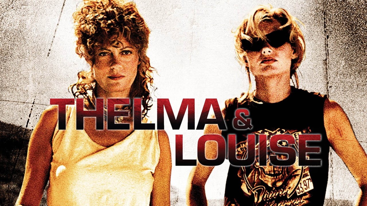 Thelma and Louise 1991 - Movie Banner