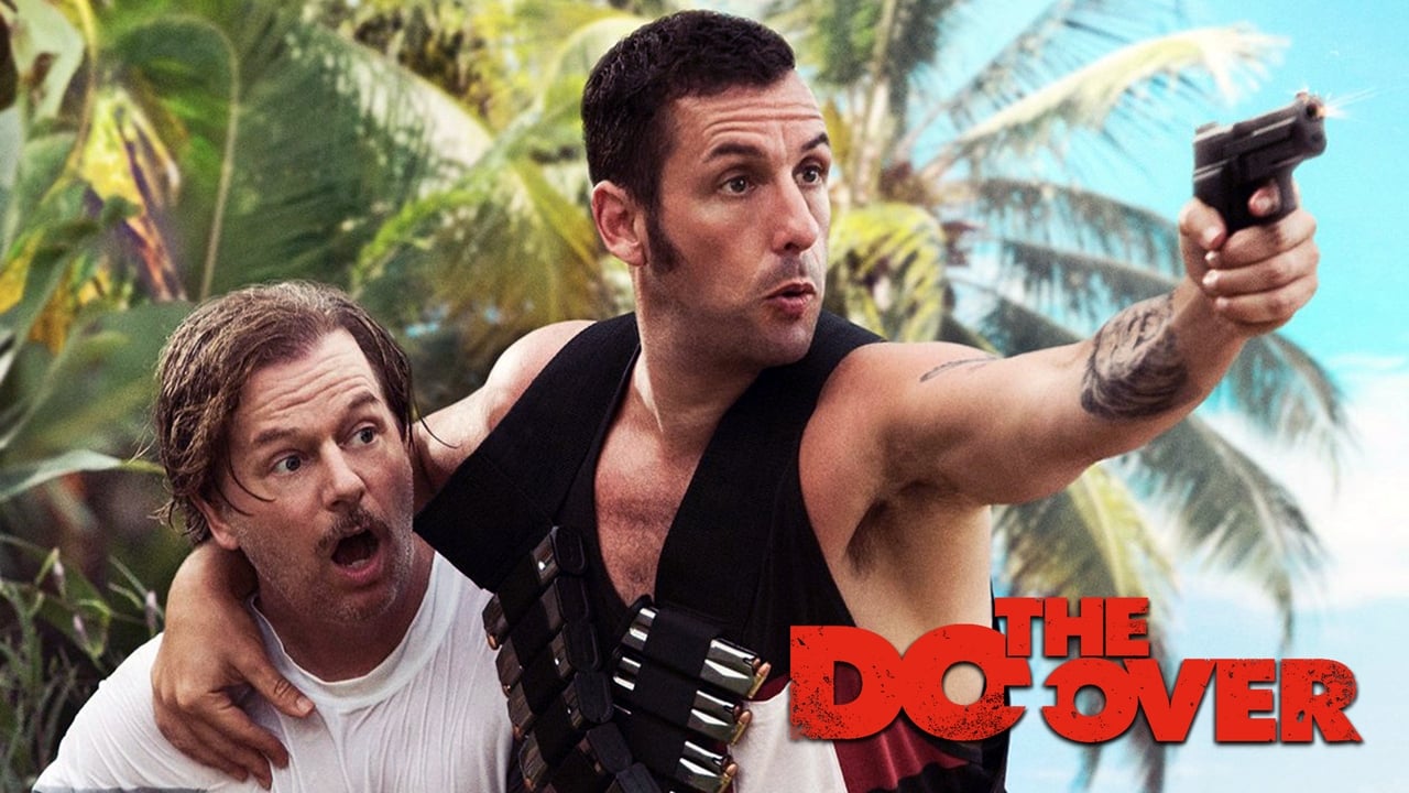 The Do Over 2016 - Movie Banner