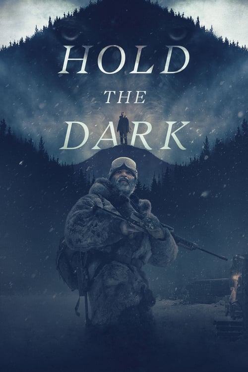 Hold the Dark - Poster