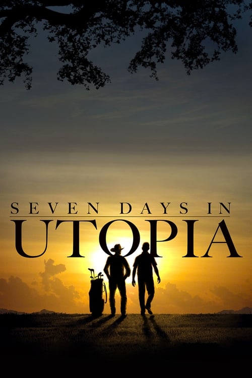 Seven Days in Utopia - poster