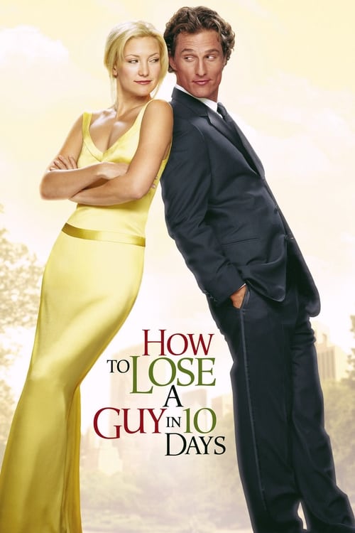 How to Lose a Guy In 10 Days - poster