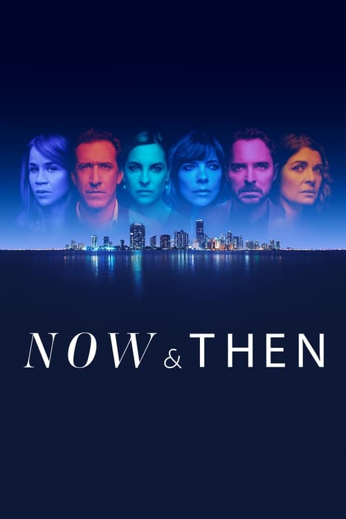 Now and Then - TV Poster