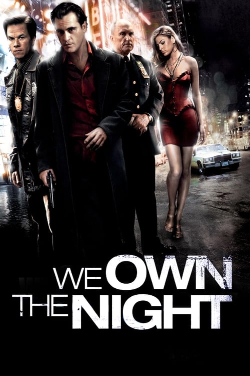 We Own The Night - Poster