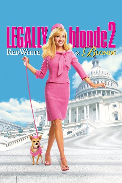 Legally Blonde 2: Red, White & Blonde - poster