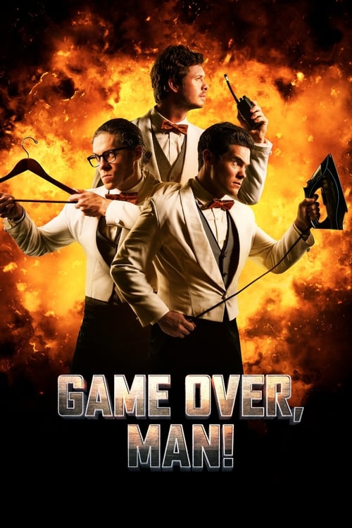 Game Over Man - Poster