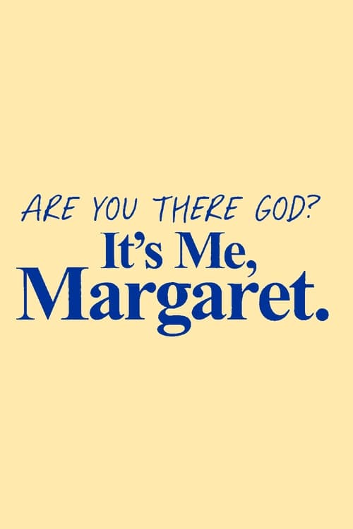 Are You There God? It's Me, Margaret. - poster