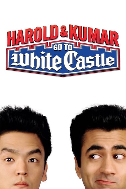 Harold and Kumar go to White Castle - poster