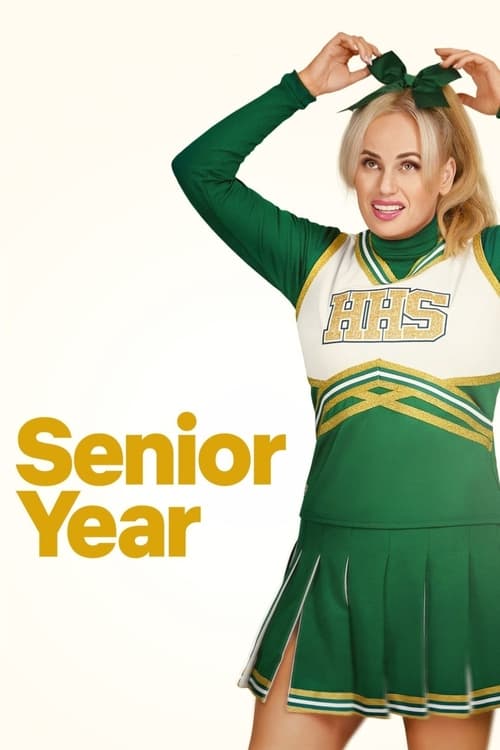 Senior Year - Movie Poster