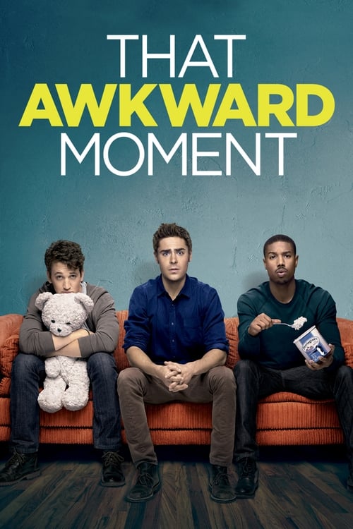 That Awkward Moment - Poster