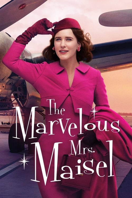 The Marvelous Mrs. Maisel - Poster
