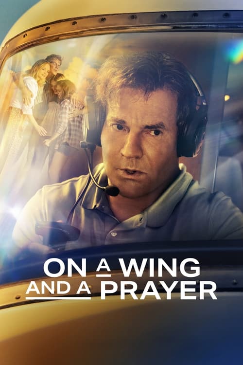 On a Wing and a Prayer - poster