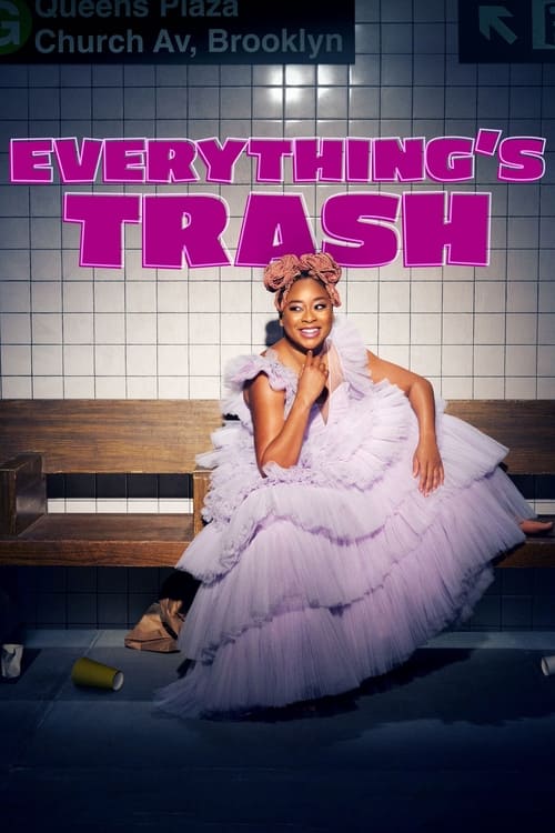 Everything's Trash -  poster