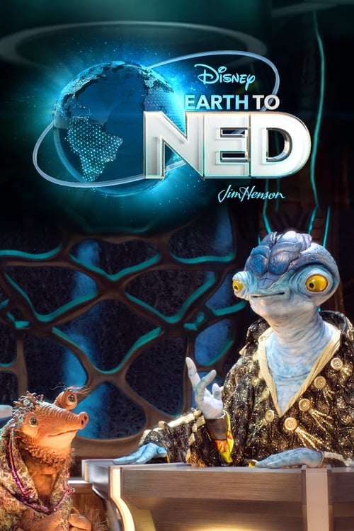Earth to Ned -  poster