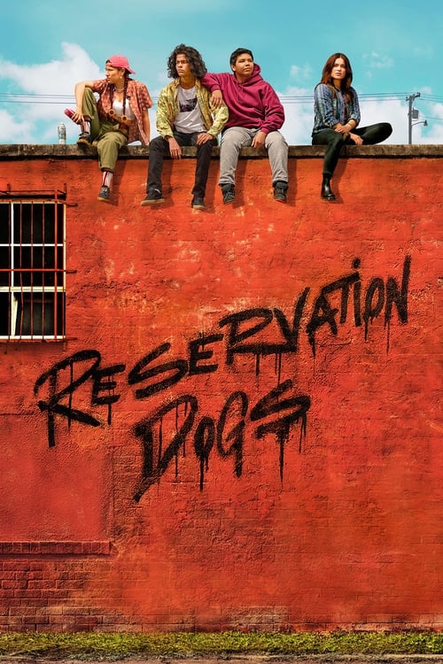 Reservation Dogs -  poster