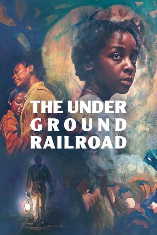 The Underground Railroad -  poster