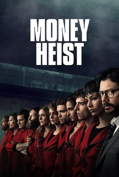 Money Heist (La Casa de Papel) -  poster