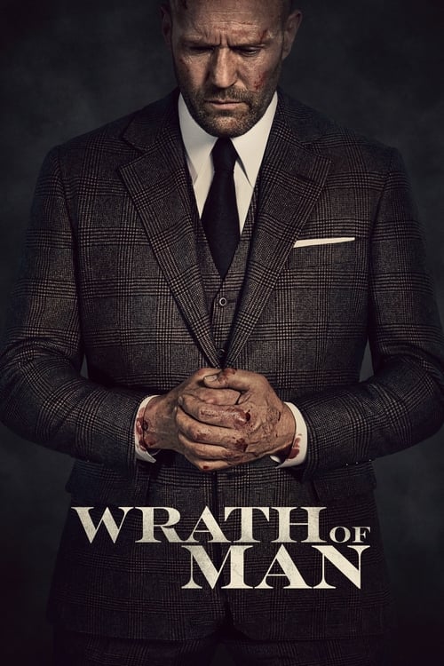 Wrath of Man - Movie Poster