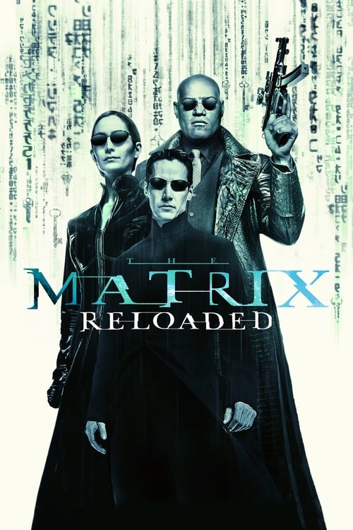 The Matrix Reloaded - Poster
