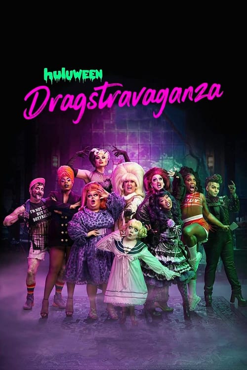 Huluween Dragstravaganza - poster