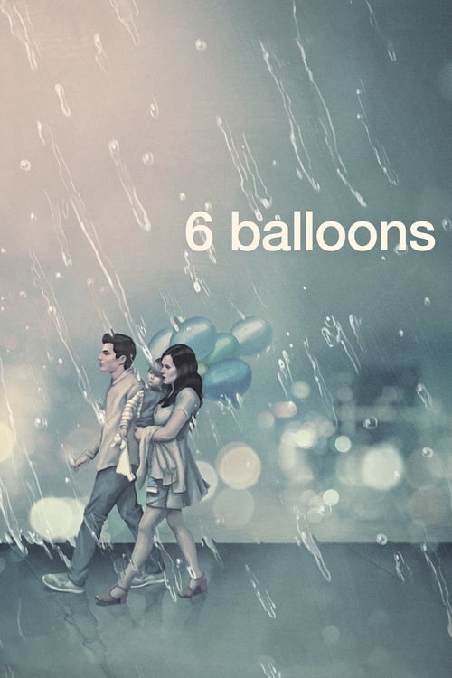 6 Balloons - poster