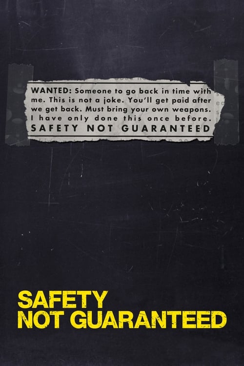 Safety Not Guaranteed - Poster