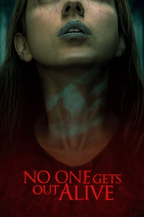 No One Gets Out Alive - poster