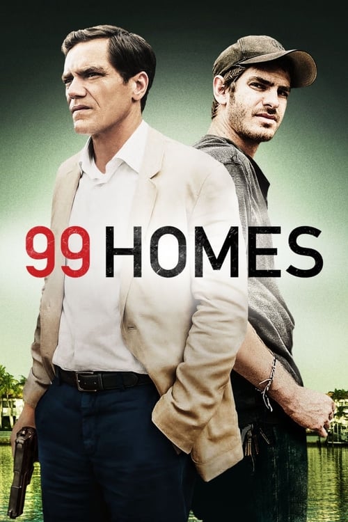 99 Homes - poster