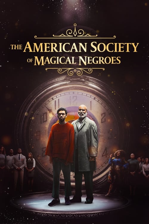 The American Society of Magical Negroes - poster