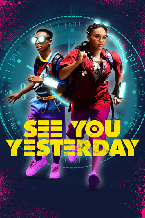 See You Yesterday - Poster
