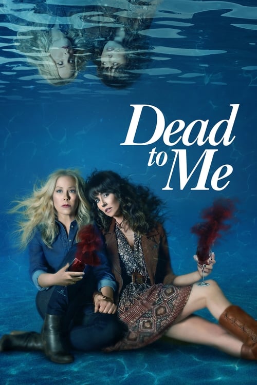 Dead to Me -  poster