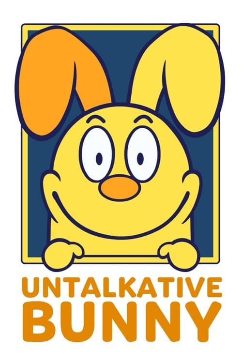 Untalkative Bunny -  poster