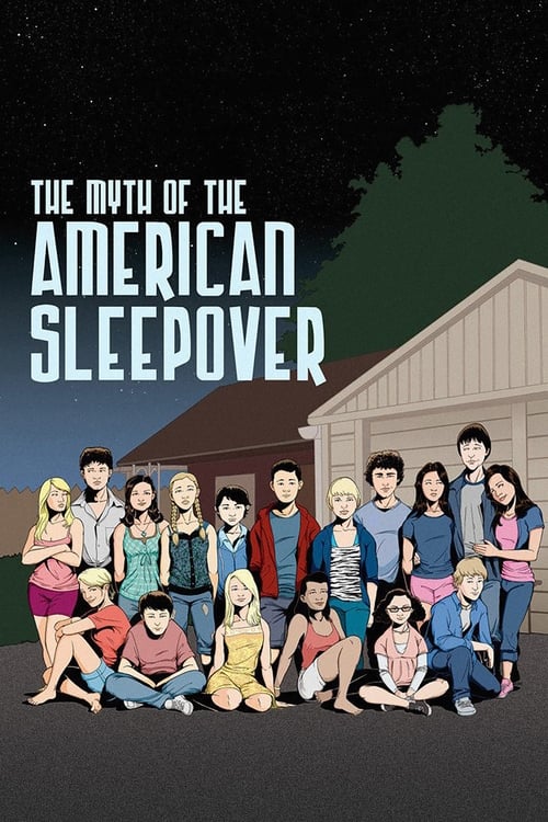 The Myth of the American Sleepover - poster