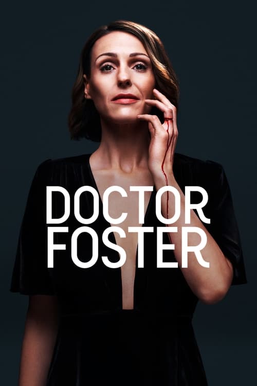 Doctor Foster -  poster