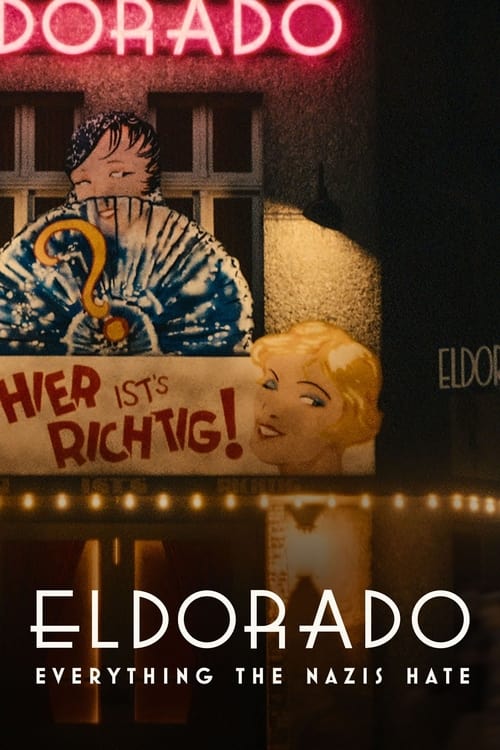 Eldorado: Everything the Nazis Hate - poster