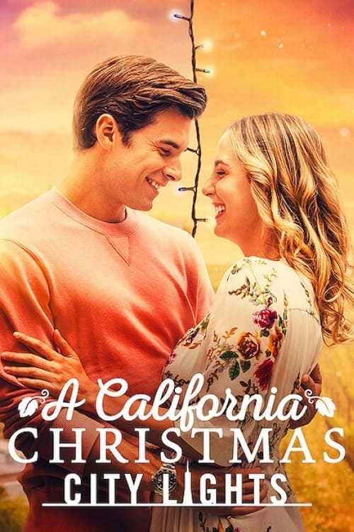 A California Christmas: City Lights - Movie Poster