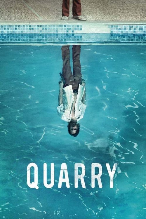 Quarry - Poster